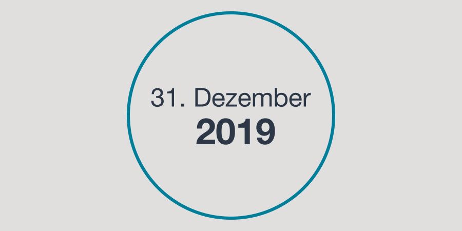 Der nächste Puntk auf dem Zeitstrahl. Es ist der 31. Dezember 2019.
